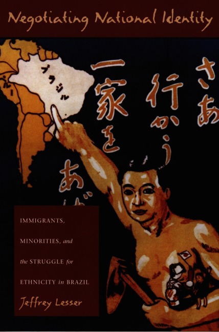 Negotiating National Identity - Jeffrey Lesser