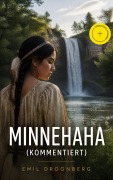 Cover-Bild zum Titel 'Minnehaha (Kommentiert)' von 'Emil Droonberg'