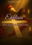 Cover-Bild zum Titel 'Ekklesia' von 'Alessandra Stumpf'