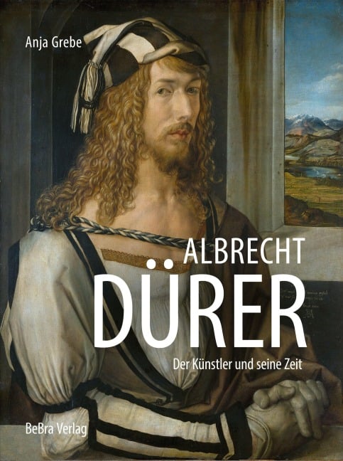 Albrecht Dürer - Anja Grebe