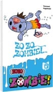 Cover-Bild zum Titel 'Zozo Zombie 6' von 'Yasunari Nagatoshi'