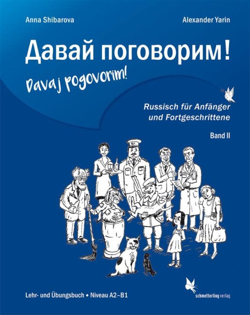 Davaj pogovorim! 2 - Anna Shibarova, Alexander Yarin