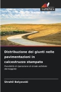 Cover-Bild zum Titel 'Distribuzione dei giunti nelle pavimentazioni in calcestruzzo stampato' von 'Strahil Belyovski'