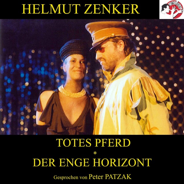 Totes Pferd / Der enge Horizont - Helmut Zenker