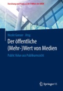 Cover-Bild zum Titel 'Der öffentliche (Mehr-)Wert von Medien' von ''