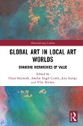 Cover-Bild zum Titel 'Global Art in Local Art Worlds' von ''