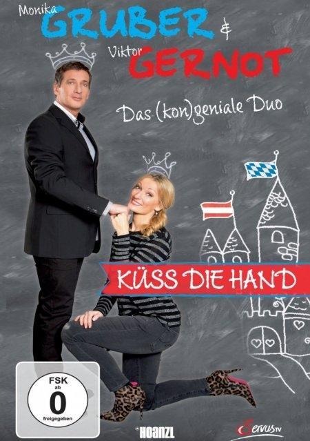 Küss die Hand - Monika Gruber & Viktor Gernot - Das (kon)geniale Duo - 