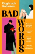 Cover-Bild zum Titel 'Bad Words' von 'Rioghnach Robinson'