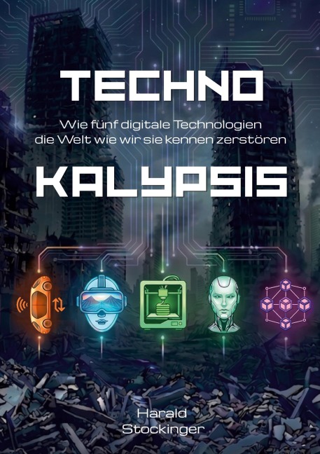 Technokalypsis - Harald Stockinger
