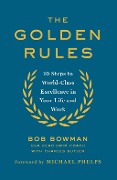 Cover-Bild zum Titel 'The Golden Rules' von 'Bob Bowman'