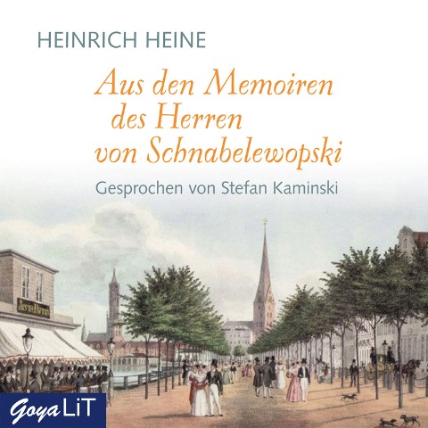 Aus den Memoiren des Herren von Schnabelewopski - Heinrich Heine