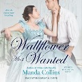 Wallflower Most Wanted Lib/E - Manda Collins