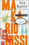 Cover-Bild zum Titel 'Makarionissi oder Die Insel der Seligen' von 'Vea Kaiser'