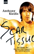 Cover-Bild zum Titel 'Scar Tissue (Give it Away)' von 'Anthony Kiedis'