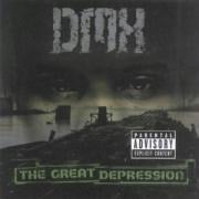 The Great Depression - Dmx