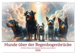 Cover-Bild zum Titel 'Hunde über der Regenbogenbrücke (Wandkalender 2026 DIN A4 quer), CALVENDO Monatskalender' von 'Claudia Kleemann'
