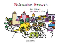 Cover-Bild zum Titel 'Malerisches Bautzen' von 'Max Mautzschke'
