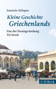 Cover-Bild zum Titel 'Kleine Geschichte Griechenlands' von 'Ioannis Zelepos'