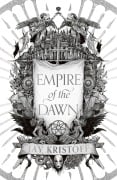 Cover-Bild zum Titel 'Empire of the Dawn' von 'Jay Kristoff'