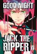 Cover-Bild zum Titel 'Good Night Jack the Ripper 01' von 'Ai Ninomiya, Ikuhiro Nao, Kinako'