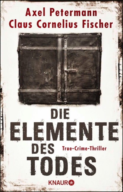 Die Elemente des Todes - Claus Cornelius Fischer, Axel Petermann