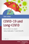 Cover-Bild zum Titel 'COVID-19 und Long-COVID' von 'Uwe Gröber'