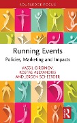 Cover-Bild zum Titel 'Running Events' von 'Vassil Girginov, Jeroen Scheerder, Kostas Alexandris'