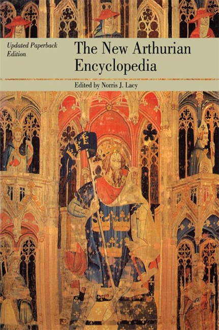 The New Arthurian Encyclopedia - 