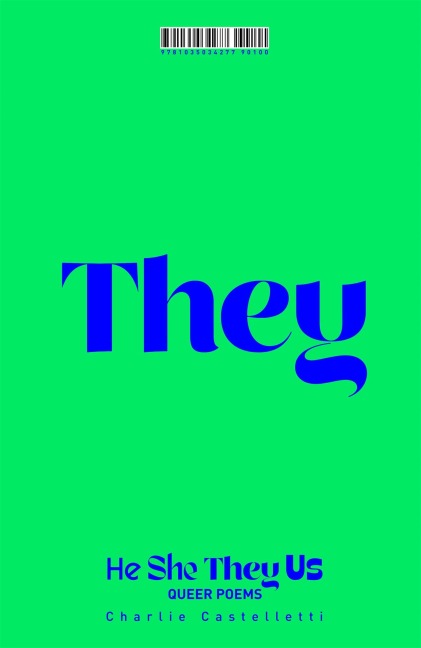 He, She, They, Us - Charlie Castelletti