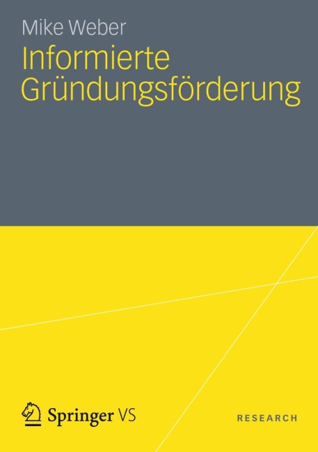 Informierte Gründungsförderung - Mike Weber