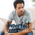 Imperfect Lib/E - Kelly Moore
