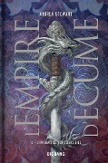 Cover-Bild zum Titel 'L'Empire d'écume T2 : L'Impératrice aux éclats d'os' von 'Andrea Stewart'