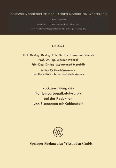 Rückgewinnung des Natriumcarbonatkatalysators bei der Reduktion von Eisenerzen mit Kohlenstoff - Hermann Schenck, Werner Wenzel, Mohammed Maraikib