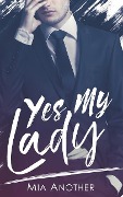 Yes My Lady - Mia Another