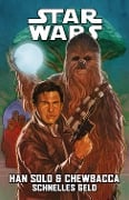 Cover-Bild zum Titel 'Star Wars Comics: Han Solo & Chewbacca - Schnelles Geld' von 'Marc Guggenheim, Kei Zama, Cavan Scott, Justina Ireland, Steve Orlando'
