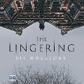 Cover-Bild zum Titel 'The Lingering' von 'S. J. I. Holliday'