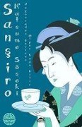 Cover-Bild zum Titel 'Sansiro' von 'Natsume Soseki'