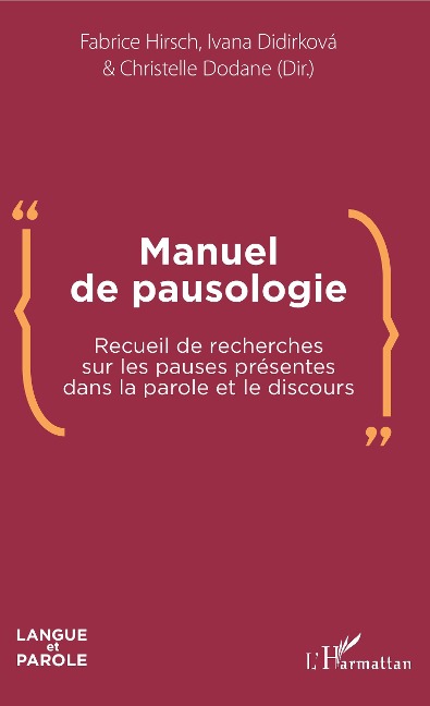 Manuel de pausologie - Fabrice Hirsch, Ivana Didirkova, Christelle Dodane