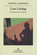 Cover-Bild zum Titel 'Living, Los' von 'Martain Caparraos, Martin Caparros'