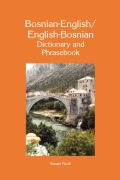 Cover-Bild zum Titel 'Bosnian-English/English-Bosnian Dictionary and Phrasebook' von 'Susan Kroll'