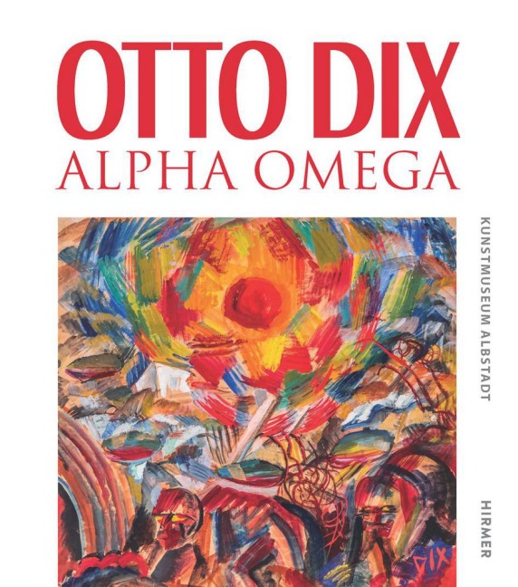 Otto Dix - Alpha Omega - 