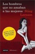 Cover-Bild zum Titel 'Los Hombres Que No Amaban a Las Mujeres / The Girl with the Dragon Tattoo' von 'Stieg Larsson'