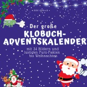 Cover-Bild zum Titel 'Der grosse Klobuch-Adventskalender' von 'Bibi Hübsch'