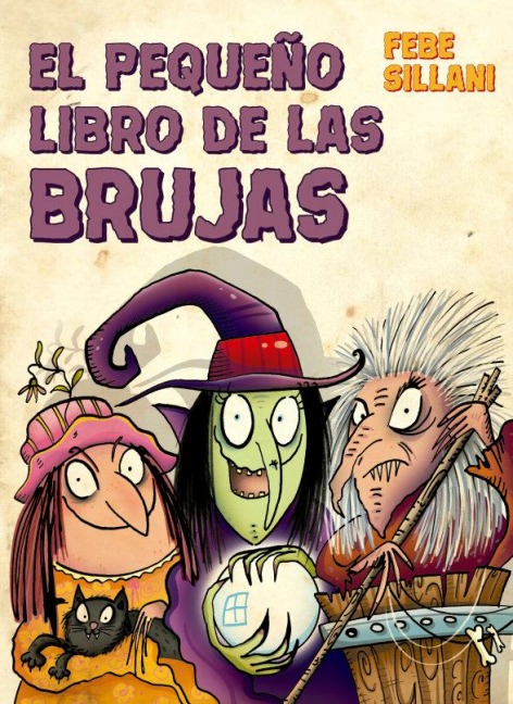 Pequeño Libro de Las Brujas, El - Febe Sillani