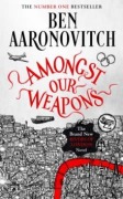 Cover-Bild zum Titel 'Amongst Our Weapons' von 'Ben Aaronovitch'
