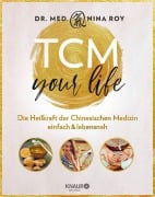 Cover-Bild zum Titel 'TCM Your Life' von 'Nina Roy'