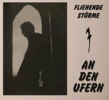 An Den Ufern (Reissue) - Fliehende Sturme