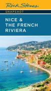 Cover-Bild zum Titel 'Rick Steves Snapshot Nice & the French Riviera' von 'Rick Steves, Steve Smith'