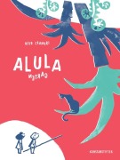 Cover-Bild zum Titel 'Alula' von 'Reto Crameri'