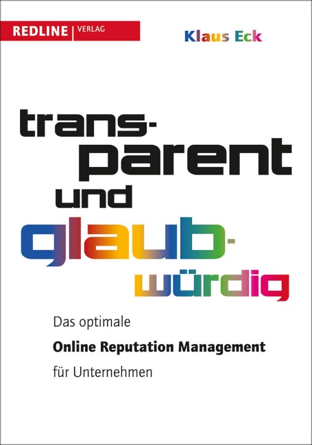 Transparent und glaubwürdig - Klaus Eck
